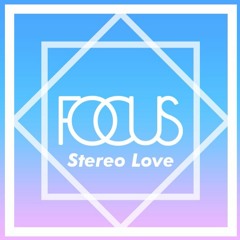 Edward Maya & Vika Jigulina - Stereo Love (Focus Remix) Buy = Free Download