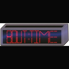 Bout Time Crhys ft. C.j. (Prod. Justin Truelove)