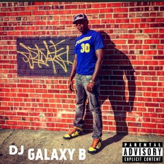 GALAXY B - "HANDCUFF YOUR CHICK"