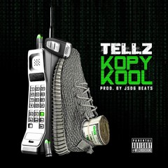 Tellz - Kopy Kool