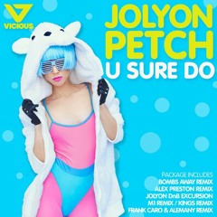 Jolyon Petch - U Sure Do