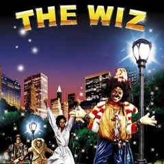 He's The Wiz:March Of The Munchkins