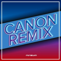 Canon Remix (Light Version)