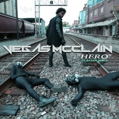 Vegas McClain "Hero" Ft. Bando Jonez