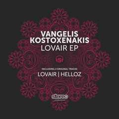 Vangelis Kostoxenakis - Lovair EP