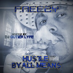 16. GET MINE (RADIO MIX) HU$TLE BY ALL MEAN$