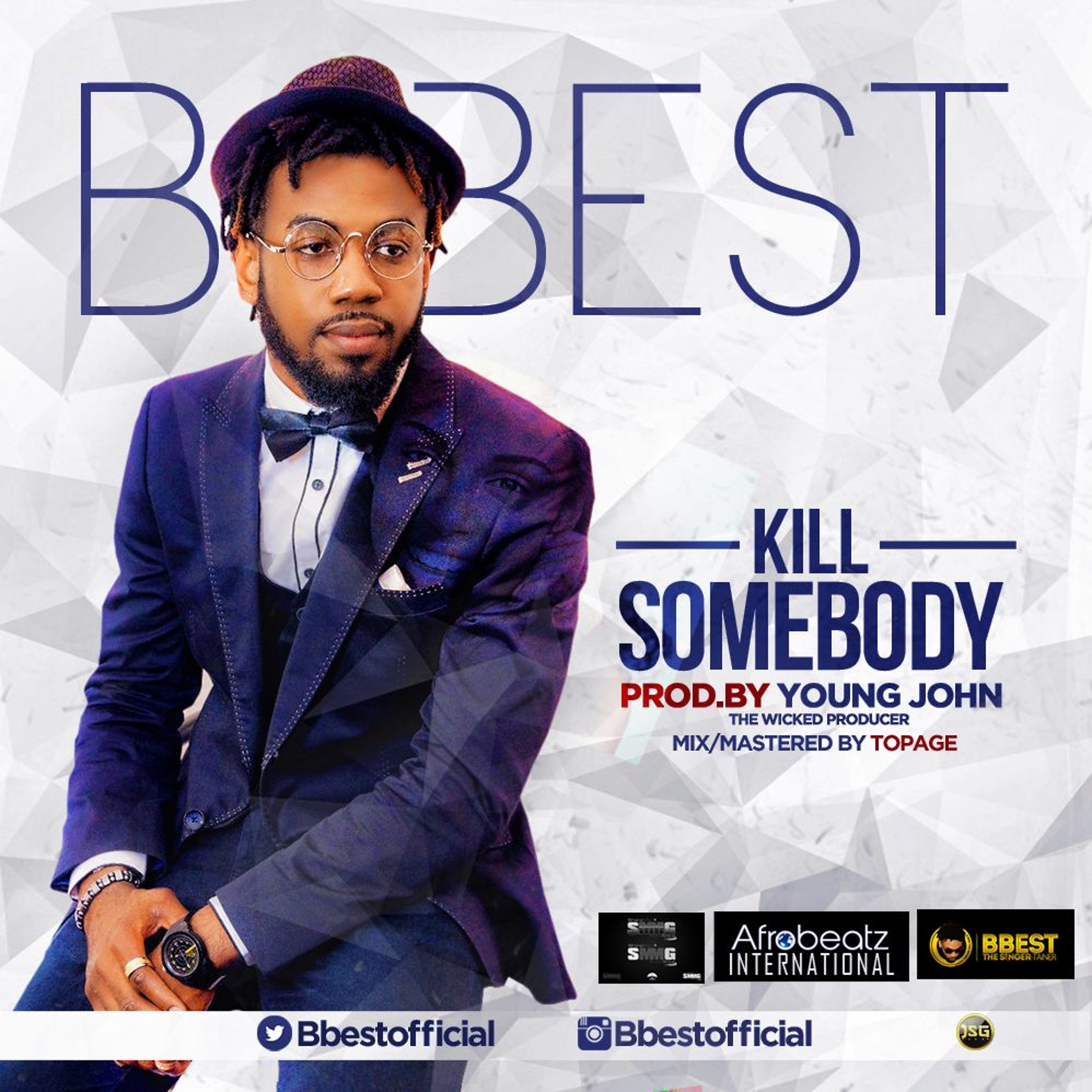 B Best "Kill Somebody" Prod. By Young John (D Wicked Prod.) episode artwork