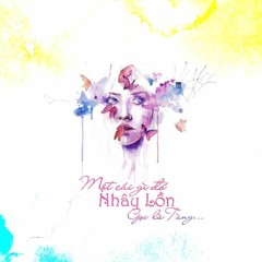 Một Cái Gì Đó...nhây lol - Gọi là Tùng