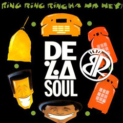 De La Soul - Ring Ring Ring (Benny Royal edit) 320kbps