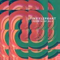 Tiny Elephant - Fourth Of July