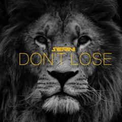 DON'T LOSE