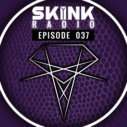Skink Radio 037 - Hosted By Tom Ferro & Crossnaders