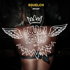 BRAAP - Squelch
