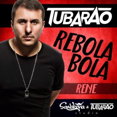 Mc Rene - Rebola bola (Sawabona & Tubarão Studios )