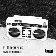 Bimini Boombox - Rico - Guest Mix 008 - ★FREE DOWNLOAD★