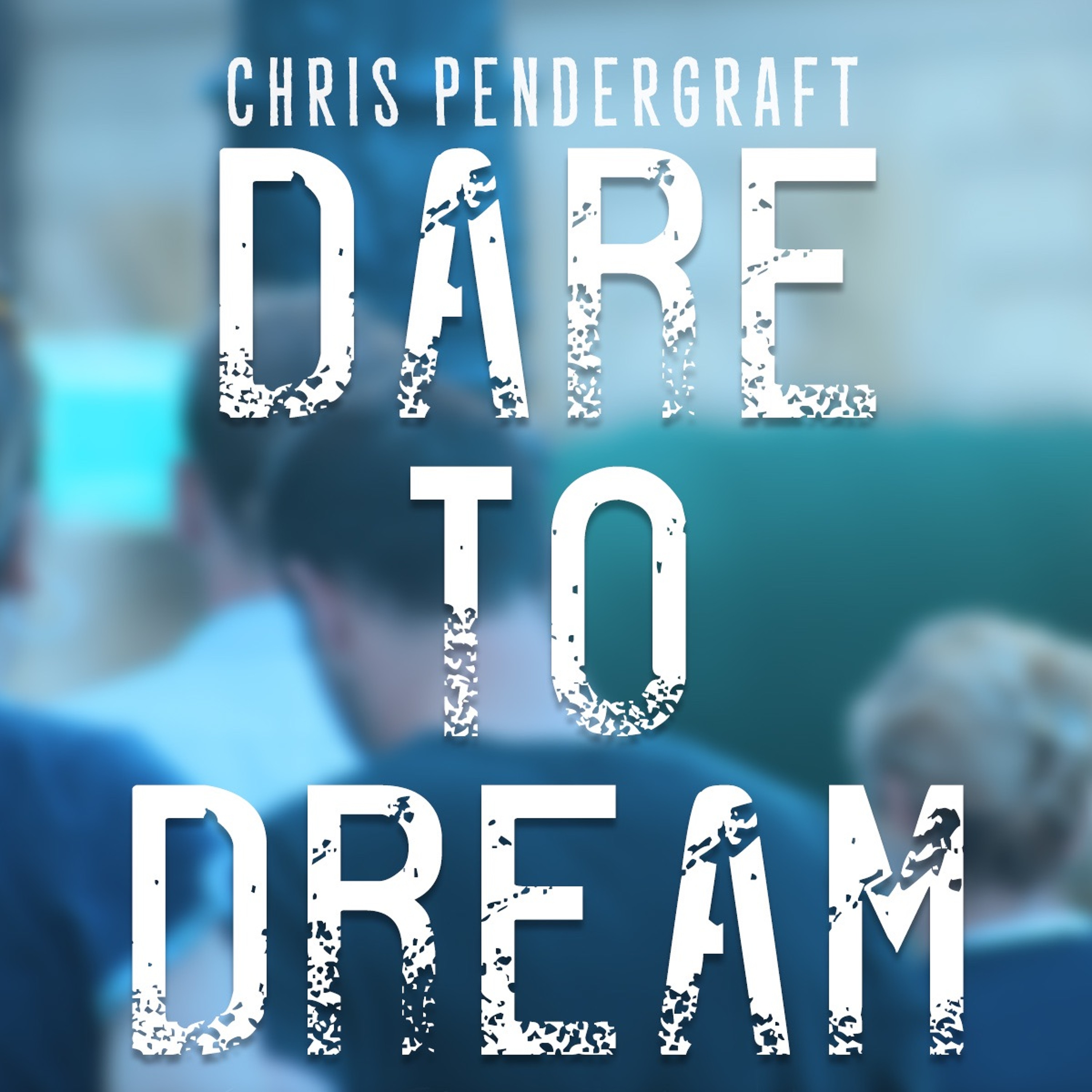 Dare To Dream (download open) episode artwork