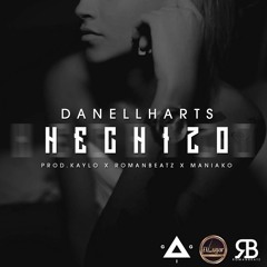 Danellharts - Hechizo (Prod. by Maniako)