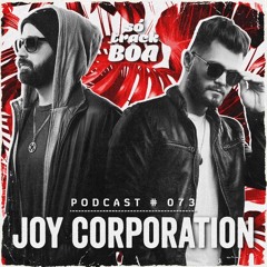 Joy Corporation - SOTRACKBOA @ Podcast # 073