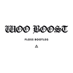 Rusko - Woo Boost (Flosstradamus Bootleg)