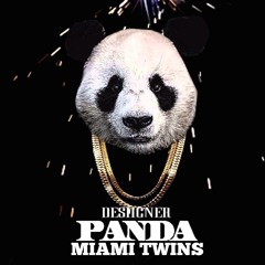 Desiigner - Panda (MIAMI TWINS remix) FREE DOWNLOAD click BUY