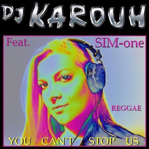 SIM-one / YOU CAN'T STOP US