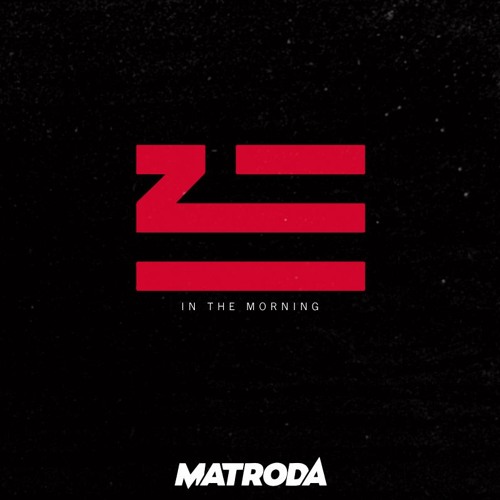 ZHU - In The Morning (Matroda Remix)