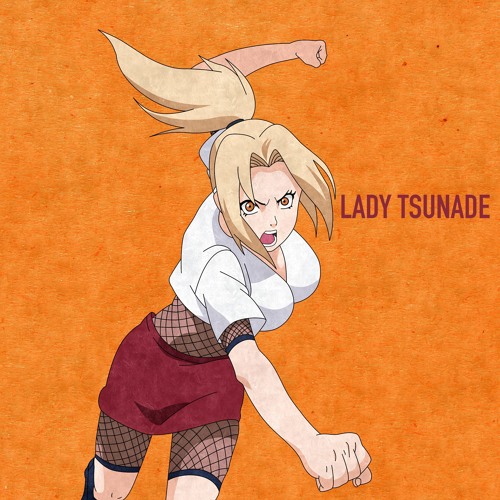 Lady Tsunade Pt. I (Prod. Margaret Backwoods)