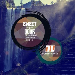 Sweet & Sour ft. Shenko - Downhill [FUTURE HOUSE]