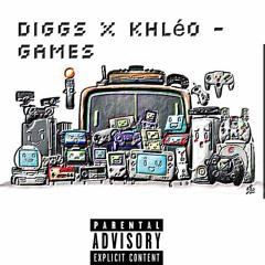 Diggs - Games Ft Khléo