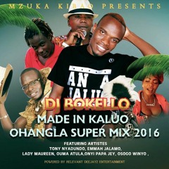 MADE IN KALUO VOL.1(OHANGLA SUPER MIXX) - BOKELO PULALAH