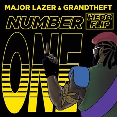 Major Lazer X Grandtheft - Number One (Hedo Flip) [Namaste Premiere]