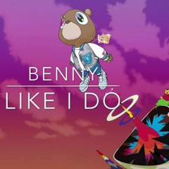 Benny - Like I Do