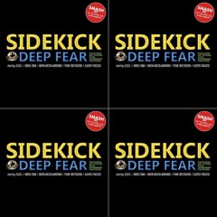 SIDEKICK - Deep Fear [rmxs]