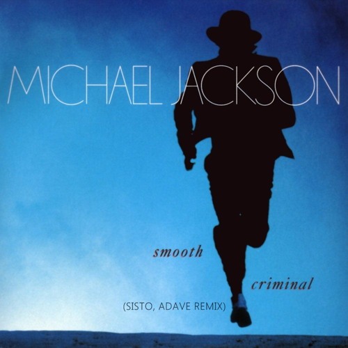 Michael Jackson - Smooth Criminal (Adave Remix) FREE DOWNLOAD