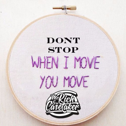 Dont Stop (When I Move You Move)