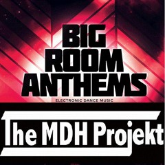Big Room Edit Pack 2016 - The MDH Projekt (Click Buy To DL)