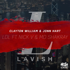 Clayton William & Jonn Hart - LDL ft. Nick V & Mo Shakray