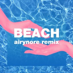 Qrion - Beach (airynore remix)