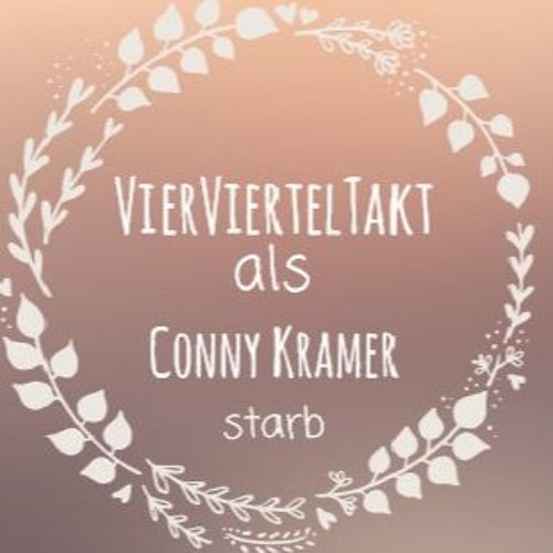 Vierviertletakt Am Tag Als Conny Kramer Starb