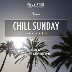 Luka. & Gui Marchioni X ChillSunday