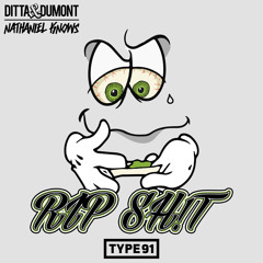 Ditta & Dumont, Nathaniel Knows - Rip Shit