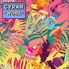 Cyran - Just Like You