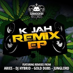 K Jah - Dub Dun Already (Aries Remix)