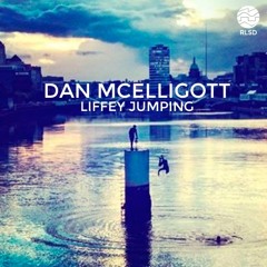 RLSD Podcast //002 Dan McElligott - Liffey Jumping