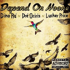 G.E.R.M. - Depend On Noone