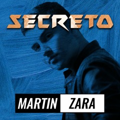 Martin Zara - Secreto