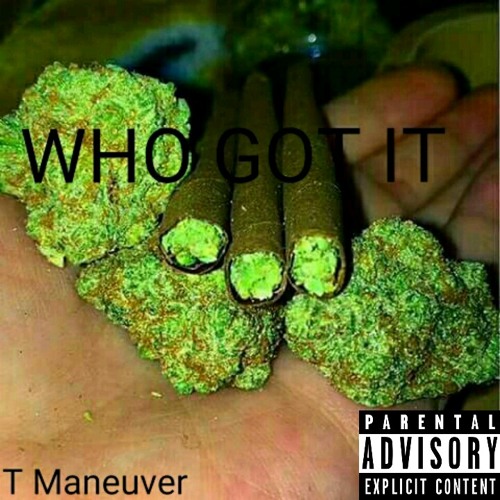 "Who Got It" x Mikey x ABG Neal