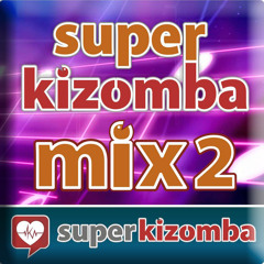 DJ João Pessoa - SUPER KIZOMBA Mix 2