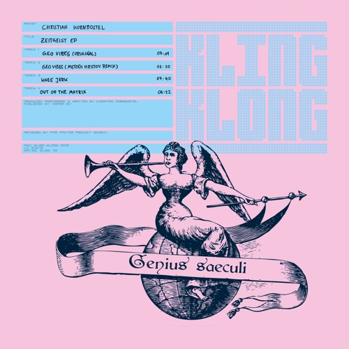 Christian Hornbostel – Geo Vibes (Metodi Hristov Remix) [Kling Klong] OUT NOW!!!