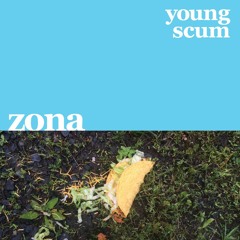 Young Scum - If You Say That